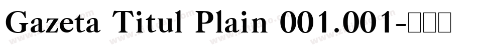 Gazeta Titul Plain 001.001字体转换